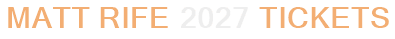 Matt Rife 2027 Tickets